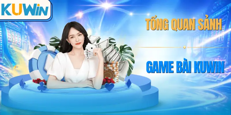 game-bai-kuwin-gioi-thieu
